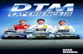 USER MANUAL - RaceRoom.com · 2017-09-07 · DTM Experience „Saison 2014“ bringt die 23 offiziellen Fahrzeuge und die neun offiziellen Rennstrecken der DTM-Saison 2014 auf Ihren