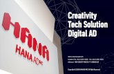 Creativity Tech Solution Digital AD › asset › Hanaadimc_2020_company.pdfCreativity 하나애드의창의력은고객사의모든이야기를 새롭고친근하게재탄생시켜소비자들에게