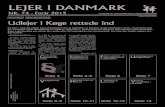 LEJER I DANMARK - Danmarks Lejerforeninger · Vinter 2015-2016, deadline: 15. november 2015 KORT OM DANMARKS LEJERFORENINGER Danmarks Lejerforeninger blev stiftet i 1995. Stiftelsen