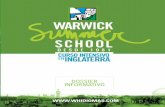 DOSSIER INFORMATIVO - Warwick House School · DOSSIER INFORMATIVO. Warwick House, Centro Lingüístico-Cultural, organiza su Warwick Summer School desde incluso antes de la fundación