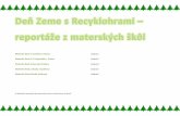 Púchov strana 4 - Recyklohry...„Naša škôlka recykluje, tak životné prostredie ochraňuje“‐ toto bolo ústredné heslo akcie detí materskej školy Chmelinec v Púchove,