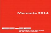 Memoria 2014S(2sikyj55h52ovrftcjkvfw21))/archivos...de Comercio de Estados Unidos. Madrid, 3 de junio de 2014. • Jornada sobre la nueva Ley de refinanciación y reestructuración