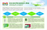 ecocleaner · Agent probiotic pentru curățarea microbiologică a apei potabile din conductele de apă și rezervoare. Descompune bioﬁlmele create în acestea. Extrem de concentrat.