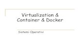 Virtualization & Container & Docker - Plone site › ~ghini › ...Container_Docker.pdf · 4. Working with Docker images Search, Load, Remove Docker images 5. Running a Docker container