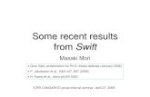 Recent results from Swift - ICRRmorim/Presentations/Swift.pdfSome recent results from SwiftMasaki Mori ICRR CANGAROO group internal seminar, April 27, 2006 •Goro Sato, presentation