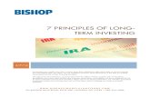 7 PRINCIPLES OF LONG- TERM INVESTING … · your returns. Many posted investment returns explicitly exclude the effects of fees, ... your investments would have to grow to $148,000