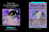 4.()-.1-(5%5-.&+ Tian Tian, · Es un panda gigante. La mayoría de los pandas tienen un pelaje blanco y negro como Tian Tian. 3 4 Tian Tian tiene el pelo negro alrededor de los ojos.