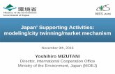 Japan’ Supporting Activities: modeling/city twinning ... › aim › event_meeting › 2016_cop22 › file › … · Acknowledge actions by Non-State Actors, such as cities and