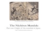 The Nichiren Mandala€¦ · meaning “concentric energy ... Nichiren mandala Gohonzon Depicts the Ceremony of the Air representing enlightenment. The allegory is described from