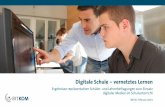 Digitale Schule vernetztes Lernen - Bitkom e.V....Ergebnisse repräsentativer Schüler- und Lehrerbefragungen zum Einsatz digitaler Medien im Schulunterricht Digitale Schule – vernetztes