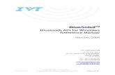 IVT BlueSoleil Bluetooth APIread.pudn.com › downloads161 › ebook › 728784 › 蓝牙模 …  · Web viewBluetooth API for Windows. Reference Manual. Nov 1st, 2004 . IVT CORPORATION.
