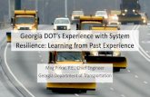 Georgia DOT’s Experience with System Resilience: Learning ... · • Communication from the state level is a unified response from all agencies. ... • Unified communications –