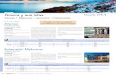Grecia y sus Islas Desde 275 - MapaPlusalmacen.mapaplus.com/web/2019/Contenido/PDF/210_Grecia... · 2019-01-29 · Grecia y sus Islas Santorini Precio por Persona en $ USA en Habitación