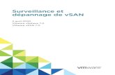 2 avril 2020 VMware vSphere 7.0 VMware vSAN 7 › fr › VMware-vSphere › 7.0 › vsan-70-monit… · À propos de vSAN Health Service 20 Vérifier la santé de vSAN 22 Contrôler