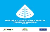 TEMA VAKFIsertifika.tema.org.tr/_Ki/SuTehditleriHaritasi... · TEMA Vakfı, erozyon ve çölleşme tehlikesine karşı toplumsal duyarlılığı ve farkındalığı artırmak üzere