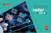 madri+d 2020 radar startup radar madri+d · 2020-06-30 · 5 índice ma dr i + d startup radar 2020 madri+d radar startup radar startup 2020 madri+d 2020 La Comunidad de Madrid, nodo
