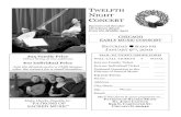 TWELFTH NIGHT CONCERT€¦ · TWELFTH NIGHT CONCERT Sacred and Secular Christmas Music from the Middle Ages SATURDAY 6:00 PM JANUARY 9TH, 2010 $25 Family Price (Those living at one