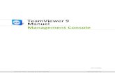 TeamViewer 9 Manuel – Management Console€¦ · Web ; résultat : elle peut être appelée indépendamment du système d'exploitation. Une base de données locale ou un serveur