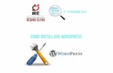 come installare wordpress - Corsi Biblioteca IRE · WordPress.com è diverso. Non devi scaricare nessun software, nè pagare per un hosting o configurare e manutenere un server web.