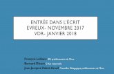 Entrée dans l’écrit Nétreville-11décembre 2017maternelle27.spip.ac-rouen.fr/IMG/pdf/entree_ecrit.pdfENTRÉE DANS L’ÉCRIT EVREUX- NOVEMBRE 2017 VDR- JANVIER 2018 François