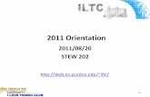 2011 Orientation - Purdue Universityiltc/files/Purdue_ILTC_Orientation.pdf2011 Orientation 2011/08/20 ... – Bowling (PMU) – Golf and mini-golf – Baseball and softball practicing