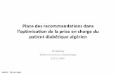 Place des recommandations dans Diapor_1.pdfM.Belhadj Médecine interne-diabétologie E.H.U. Oran SAMEV 29 juin Alger. Diabetes Care Volume 41, May 2018 ... (2006-2016) ... Surveillance