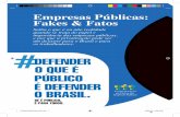 Empresas Públicas: Fakes & Fatos - Sindipetro RJ › wp-content › uploads › 2019 › 07 › cartilhagr… · Empresas Públicas: Fakes & Fatos Saiba o que é ou não realidade