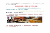 Académie de Versailles › IMG › doc… · Web viewMme Intartaglia, M.Chassaint, M.Vaccari et M.Valendina VOYAGE EN ITALIE Du lundi 1 er juin au vendredi 5 juin 2015 Classes de