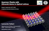 Quantum Physics with Ultracold Atoms in Optical Latticesstatic.sif.it/SIF/resources/public/files/congr12/invited/Fallani.pdf · Quantum information with long-lived qubits long coherence