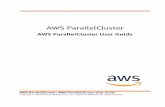 AWS ParallelCluster - AWS ParallelCluster User Guide · 2020-06-12 · AWS ParallelCluster AWS ParallelCluster User Guide What Is AWS ParallelCluster AWS ParallelCluster is an AWS-supported