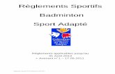 Règlements Sportifs Badminton Sport Adapté › ... › PDF › Reglements › ReglementSportifBadminto… · + Avenant n° 1 – 17.05.2011 . Règlements Sportifs FFSA Badminton