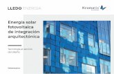 Energía solar fotovoltaica de integración arquitectónica€¦ · de integración arquitectónica Tecnología al servicio del diseño. Los módulos fotovoltaicos Lledó Kromatix