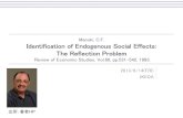 Manski, C.F. Identification of Endogenous Social …bin.t.u-tokyo.ac.jp/rzemi13/test/池田1.pdfManski, C.F. Identification of Endogenous Social Effects: The Reflection Problem Review