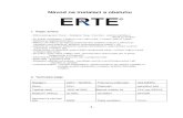 Návod na instalaci a obsluhu - Sunset Grouptrubkovemotory.cz/navody/manual-erte-2013-CZ.pdf · Naprogramování přijíma če s dálkovým ovlada čem ERTE: Na přijíma či stisknout