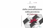 Palermo Analisi della contraffazione nella provincia di · Analisi della contraffazione nella provincia di Palermo 10 Tab. 2 - Popolazione residente nel comune di Palermo per cintura