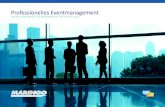 Professionelles Eventmanagement - MARINGO · Business-Events professionell organisieren Sie planen und organisieren Business-Veranstaltungen, Kongresse, Tagungen oder Schulungen?
