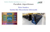 Sanders: Parallele Algorithmen Parallele Algorithmenalgo2.iti.kit.edu/sanders/courses/paralg19/vorlesung.pdfSanders: Parallele AlgorithmenNovember 25, 2019 2 Warum Parallelverarbeitung