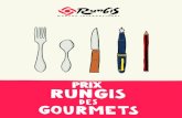 Prix Rungis€¦ · Déjeuner durant lequel le jury choisira le lauréat de l édi-tion 2019. Remise du prix Rungis des Gourmets et des Trophées de Rungis, en haut de la Tour qui