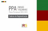 PPA FAÇANHAS NOVAS - Secretaria de Planejamento, Orçamento e … · 2019-10-24 · O Caderno de Regionalização do Plano Plurianual 2020-2023 – Novas Façanhas contém a expressão