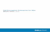 Dell Encryption Enterprise for Mac 관리자 가이드 v10 › pdf › dell-data-protection... · 2020-02-27 · Encryption External Media 지원: • FAT32 • exFAT • MBR(Master