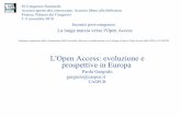 L'Open Access: evoluzione e prospettive in Europa › download › pdf › 11887329.pdf3–5 novembre 2010 Sommario Panoramica dell’Open Access in Europa Networking, interoperabilità