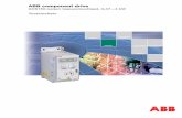 ABB component drive - LSK · ABB 3AFE68633541 REV D FI 13.6.2008 3 Tekniset ominaisuudet EMC-standardit SFS-EN 61800-3/A11 (2000), tuotestandardi SFS-EN 61800-3 (2004), tuotestandardi