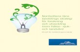Norrbottens läns landstings strategi för forskning och utveckling …norrbotten.se/.../FoU-strategin/Fou_strategi_a4_120605.pdf · 2013-08-16 · landstings strategi för forskning