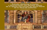 Estudio Histórico-Artístico y Restauración del Retablo Mayor de la … · 2019-02-02 · y Restauración del Retablo Mayor de la Iglesia Parroquial de Santa María de la Oliva