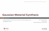 Gaussian Material Synthesis - Korea Universitykucg.korea.ac.kr/new/seminar/2019/ppt/ppt-2019-05-30.pdfe.g. 3차원푸딩-건포도예제에서한평면으로투영한것 • Any linear