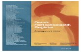 Dansk Hoftealloplastik Registerdanskhoftealloplastikregister.dk › wp-content › ... · Odense Universitetshospital Følgende data fra årsrapporten 2007 ligger udelukkende på