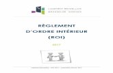 RÈGLEMENT D’ORDRE INTÉRIEUR (ROI)RÈGLEMENT D’ORDRE INTÉRIEUR – ROI 2017 – proposition février 2017 (ROI) 2017. 2 G:\ORG-QUALITE\SEC DIR\ROI fr.docx. 3 ... Le Règlement