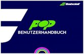 BENUTZERHANDBUCH - Babolat · 2017-05-29 · Babolat POP herunter und installieren Sie sie. 4. ARMBAND TRAGEN Legen Sie das Armband um Ihr SPIELHANDGELENK (sodass Sie das Pop-Logo