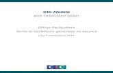 CIC Mobile - Euro-Information Telecom · p.3 OFFRES SOUMISES À CONDITIONS. Réservées aux particuliers pour toute nouvelle souscription. Sous réserve d’éligibilité (détails