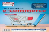 HET VERSCHIL e-commerceWat werkt indownload.minoc.com/2011/37/Smart Business 119 digitaal.pdf · website had gezien, keek de verkoper erg beteuterd. “Een aanbieding van internet.